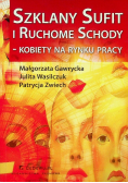 Szklany sufit i ruchome schody kobiety na rynku pracy