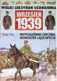 Wielki Leksykon Uzbrojenia Wrzesień 1939 Tom 176 Wyposażenie oficera jednostek lądowych