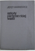 Szkoły partyzanckiej walki