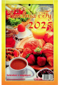 Kalendarz 2025 kuchnia i Ty