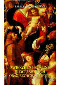 Zwierzęta i rośliny w życiu świętych