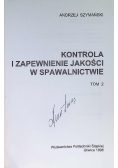 Kontrola i zapewnienie jakości w spawalnictwie Tom 2