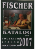 Katalog polskich znaków pocztowych 2007 Tom I