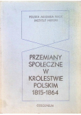 Przemiany społeczne w Królestwie Polskim 1815 - 1864