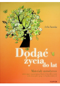 Dodać życia do lat