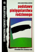 Podstawy pielęgniarstwa rodzinnego