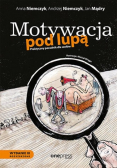 Motywacja pod lupą