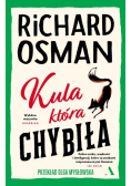Kula, która chybiła