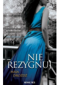 Nie rezygnuj