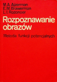 Rozpoznawanie obrazów. Metoda funkcji potencjalnych