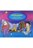 Utulanki czyli piosenki na dziecięce masażyki + CD