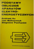 Podstawy obliczeń aparatów elektroenergetycznych