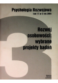 Psychologia rozwoju Tom 11 Nr 3 / 06 Rozwój osobowości: wybrane projekty badań