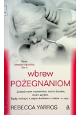 Wbrew pożegnaniom