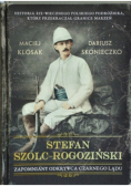 Stefan Szolc-Rogoziński Zapomniany odkrywca czarnego lądu