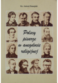 Polscy pisarze w anegdocie religijnej