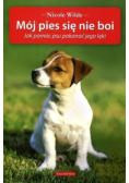 Mój pies się nie boi