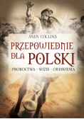 Przepowiednie dla Polski