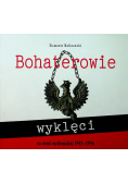 Bohaterowie wyklęci na ziemi myślenickiej