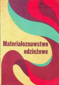 Materiałoznawstwo odzieżowe