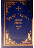 Żywoty świętych Księga trzecia Część I