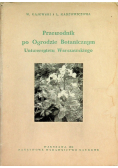 Przewodnik po ogrodzie botanicznym Uniwersytetu Warszawskiego