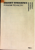 Wagony towarowe Poradnik techniczny