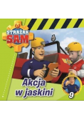 Strażak Sam Tom 9 Akcja w jaskini