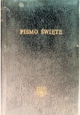 Biblia to jest całe Pismo Święte Starego i Nowego Testamentu