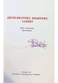Akceleratory Reaktory Lasery