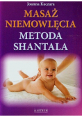 Masaż niemowlęcia. Metoda Shantala