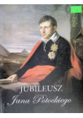 Jubileusz Jana Potockiego