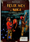 Felix Net i Nika oraz Orbitalny Spisek 2 Mała Armia