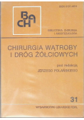 Chirurgia wątroby i dróg żółciowych