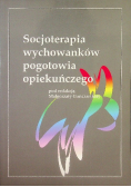 Socjoterapia wychowanków pogotowia opiekuńczego