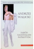 Naród Nacjonalizm Patriotyzm Tom I