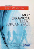 Moc sprawcza ludzi i organizacji
