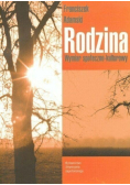 Rodzina. Wymiar społeczno-kulturowy
