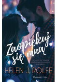 Zaopiekuj się mną