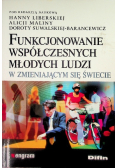 Funkcjonowanie współczesnych młodych ludzi w zmieniającym się świecie