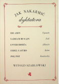 Jak nakarmić dyktatora