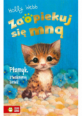 Zaopiekuj się mną Płomyk stęskniony kotek