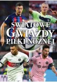 Światowe gwiazdy piłki nożnej