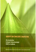 Skrypt do ćwiczeń z biofizyki dla studentów biologii