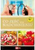 Co jeść przy nadciśnieniu