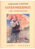 Sandomierskie. Góry Świętokrzyskie