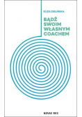 Bądź swoim własnym coachem