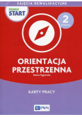 Pewny start Zajęcia rewalidacyjne Poziom 2 Orientacja przestrzenna Karty pracy