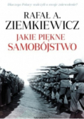 Jakie piękne samobójstwo