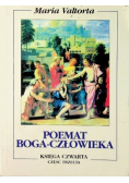 Poemat Boga człowieka Księga 4 Część III